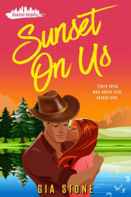 Title: Sunset on Us, Author: Gia Stone