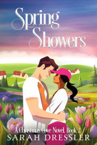 Title: Spring Showers, Author: Sarah Dressler