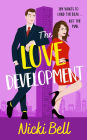 The Love Development: Two real estate agents. One deal. Manhattan isn't big enough for the both of them.