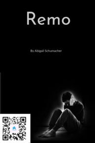 Title: Remo, Author: Abigail Schumacher