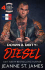 Down & Dirty: Diesel: Édition française