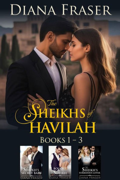 The Sheikhs of Havilah Boxed Set (Books 1-3)