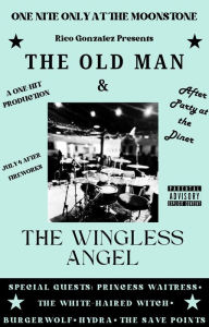 Title: The Old Man and the Wingless Angel, Author: Rico Gonzalez