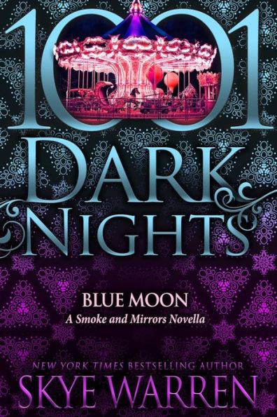 Blue Moon: A Smoke and Mirrors Novella