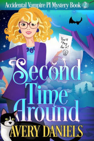 Title: Second Time Around, Author: Avery Daniels