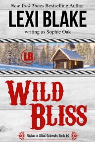 Wild Bliss, Nights in Bliss, Colorado, Book 14