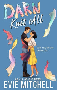Title: Darn Knit All, Author: Evie Mitchell