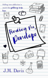 Title: Finding Me, Penelope, Author: J. M. Davis