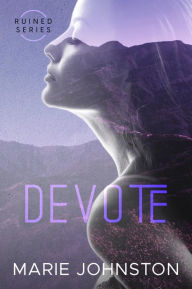 Title: Devote, Author: Marie Johnston