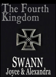 Title: The Fourth Kingdom, Author: Joyce Swann