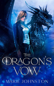 Title: The Dragon's Vow, Author: Marie Johnston