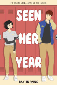 Title: Seen Her Year, Author: Baylin Wing