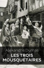 Les trois mousquetaires (Edition Intégrale en Français - Version Entièrement Illustrée) French Edition