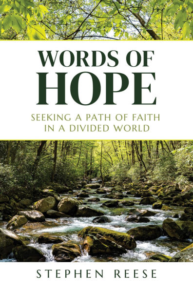 Words of Hope: Seeking a Path of Faith in a Divided World