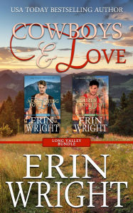 Title: Cowboys & Love: A Two-Book Contemporary Western Romance Boxset, Author: Erin Wright