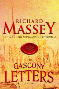 Title: The Gascony Letters, Author: Richard Massey