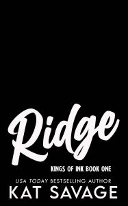 Title: Ridge: An Age Gap Single Dad & Nanny Romantic Comedy, Author: Kat Savage