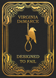 Title: Designed to Fail, Author: Virginia Demarce