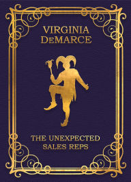 Title: The Unexpected Sales Reps, Author: Virginia Demarce