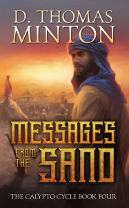 Title: Messages from the Sand, Author: D. Thomas Minton