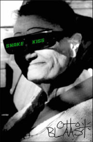 Title: Snake Kiss, Author: Otto Blaast