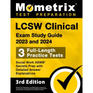 Title: LCSW Clinical Exam Study Guide 2023 and 2024 - 3 Full-Length Practice Tests, Social Work ASWB Secrets Prep: [3rd Edition], Author: Matthew Bowling
