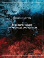 The chronicles of Michael Danevitch