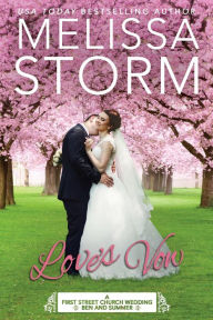 Title: Love's Vow, Author: Melissa Storm
