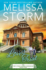 Title: Love's Trial, Author: Melissa Storm