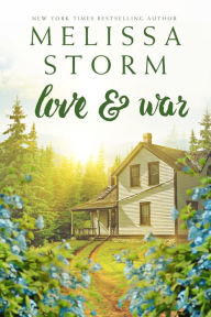 Title: Love & War, Author: Melissa Storm