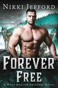 Title: Forever Free, Author: Nikki Jefford