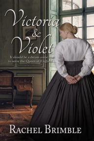 Title: Victoria & Violet, Author: Rachel Brimble