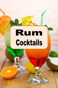 Title: Rum Cocktails, Author: Katy Lyons