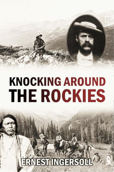 Knocking Around the Rockies