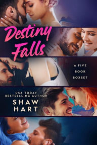 Title: Destiny Falls: The Complete Series, Author: Shaw Hart