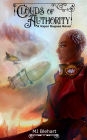 Clouds of Authority: A Vapor Rogues Novel