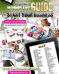 Title: The Ultimate Vendors List Guide to Start Your Business, Author: Jada Seals