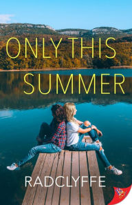 Title: Only This Summer, Author: Radclyffe