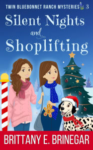 Silent Nights & Shoplifting: A Christmas Cozy Mystery