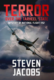 Title: Terror over the Tarheel State, Author: Steven Jacobs