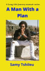 A Man With a Plan