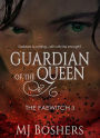 Guardian of the Queen