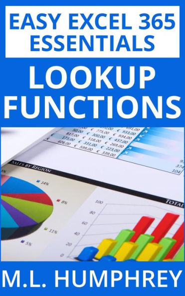 Excel 365 LOOKUP Functions