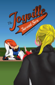 Title: The Joyville Sweat Sox, Author: Linda Fausnet