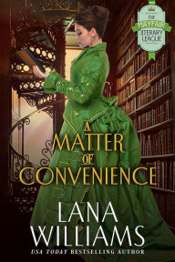 Title: A Matter of Convenience, Author: Lana Williams