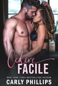 Title: Cedere facile, Author: Carly Phillips