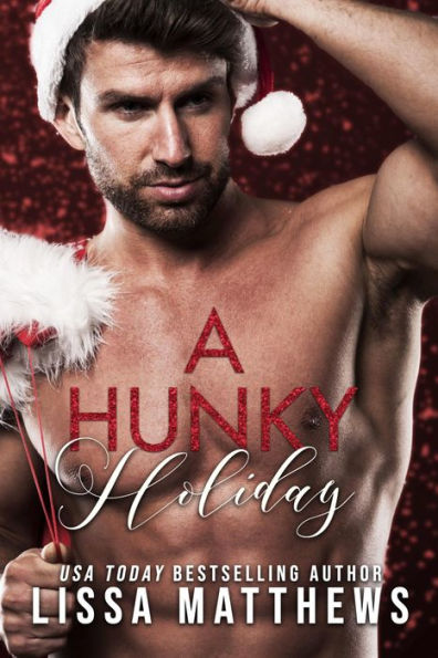 A Hunky Holiday