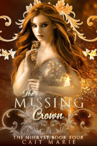 Title: The Missing Crown, Author: Cait Marie