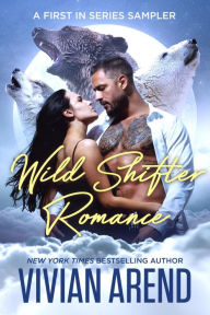 Title: Wild Shifter Romance, Author: Vivian Arend