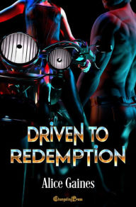 Title: Driven to Redemption (Mannhof 6), Author: Alice Gaines